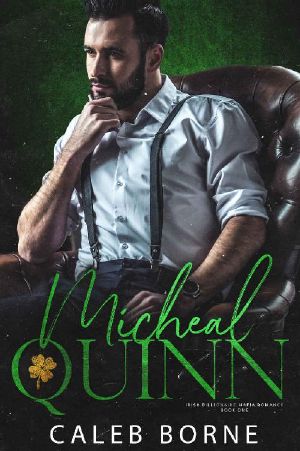 [Irish Billionaire Mafia 01] • Michael Quinn